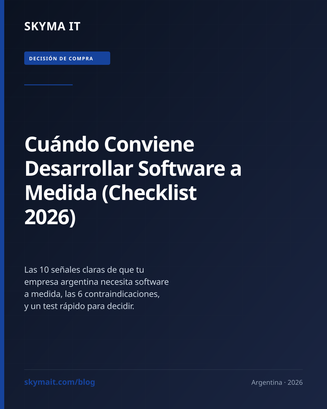 Cuándo Conviene Desarrollar Software a Medida (Checklist 2026)