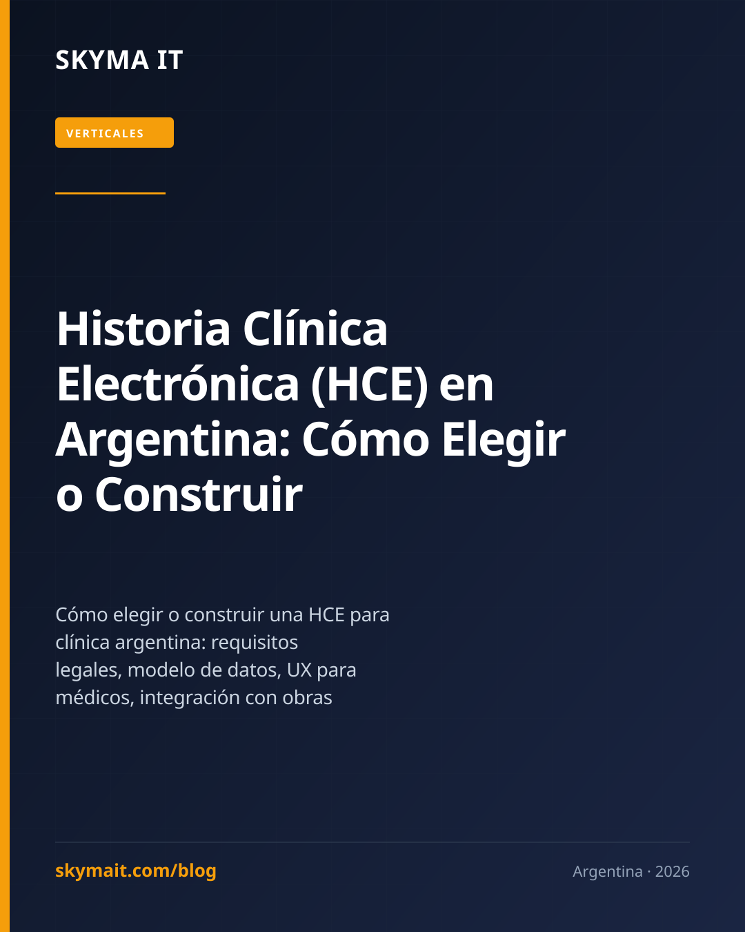 Historia Clínica Electrónica (HCE) en Argentina: Cómo Elegir o Construir