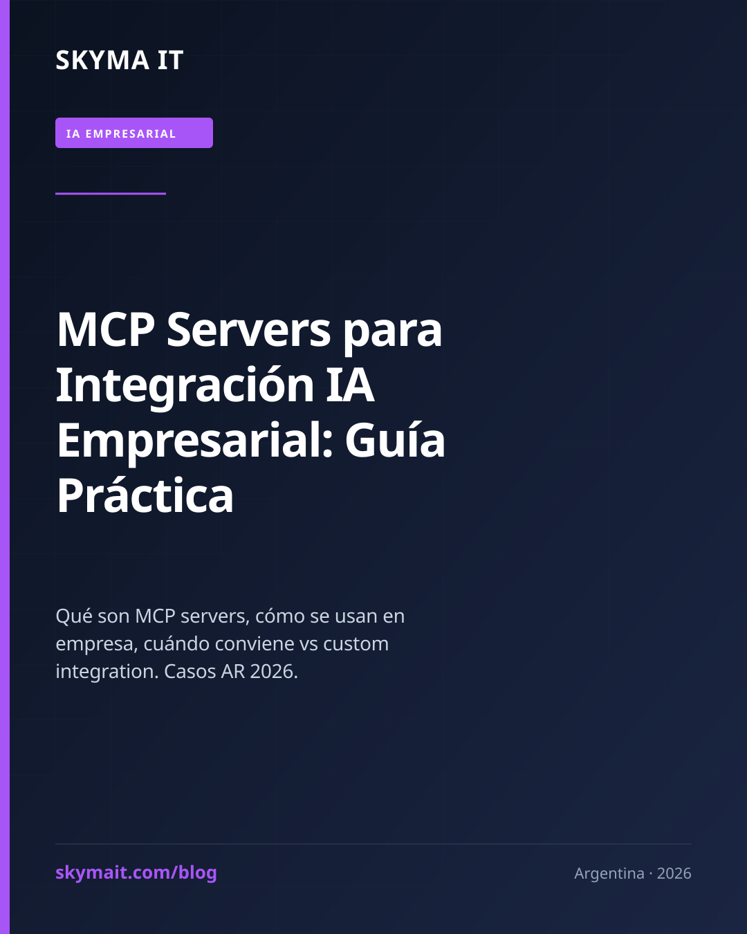 MCP Servers para Integración IA Empresarial: Guía Práctica