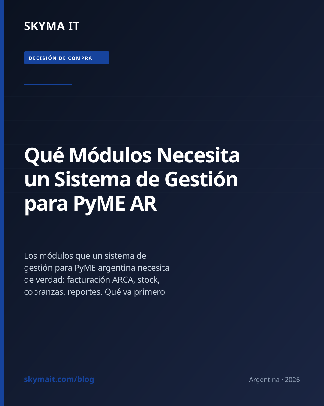 Qué Módulos Necesita un Sistema de Gestión para PyME AR