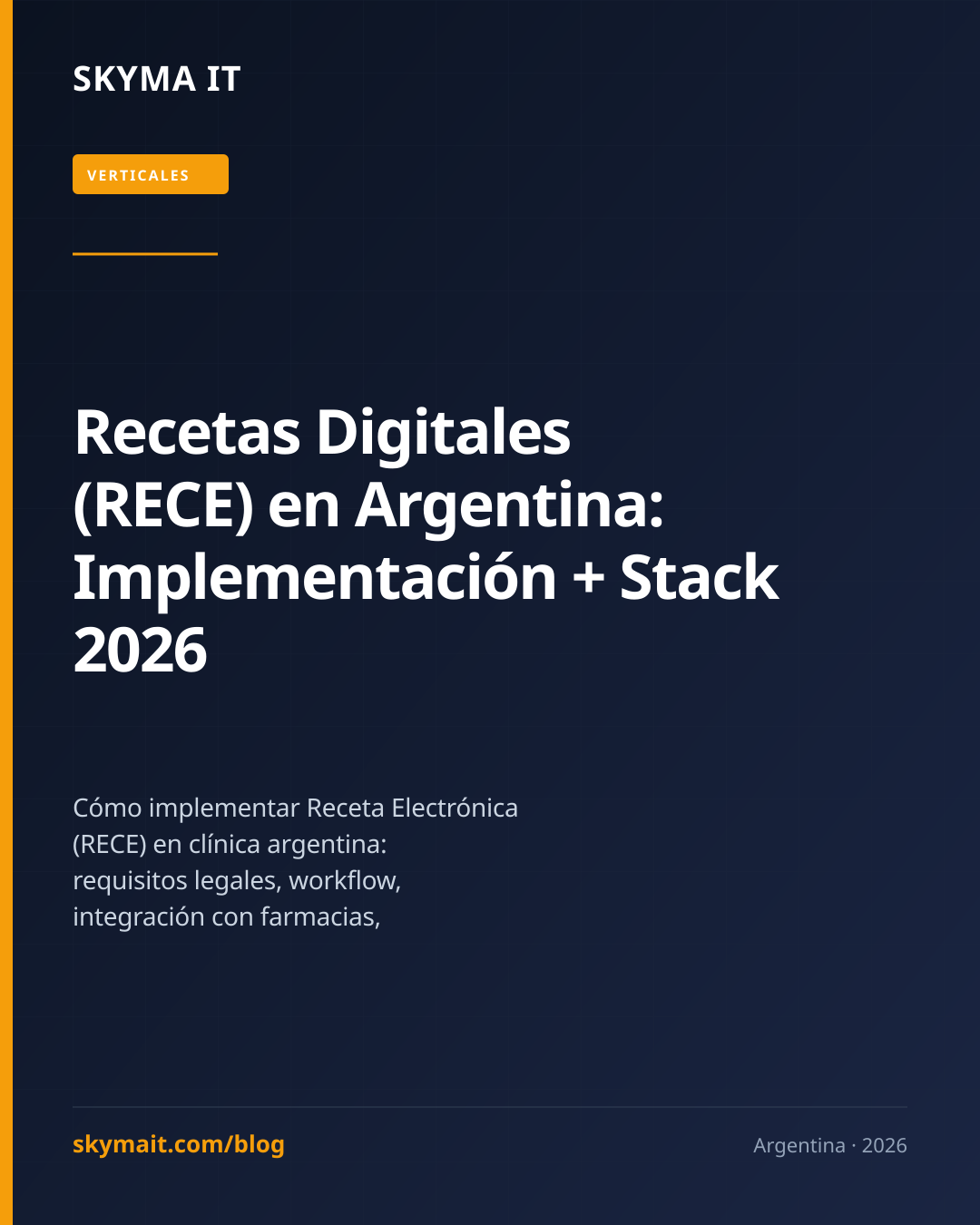Receta Digital RECE Argentina 2026: Ley 27.553 + Stack + Costos