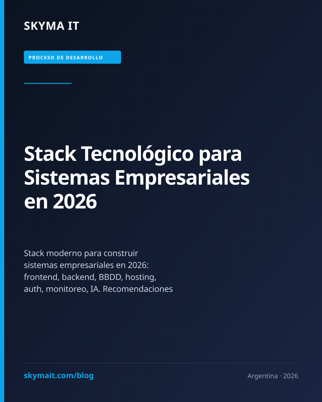 Stack Tecnológico para Sistemas Empresariales en 2026
