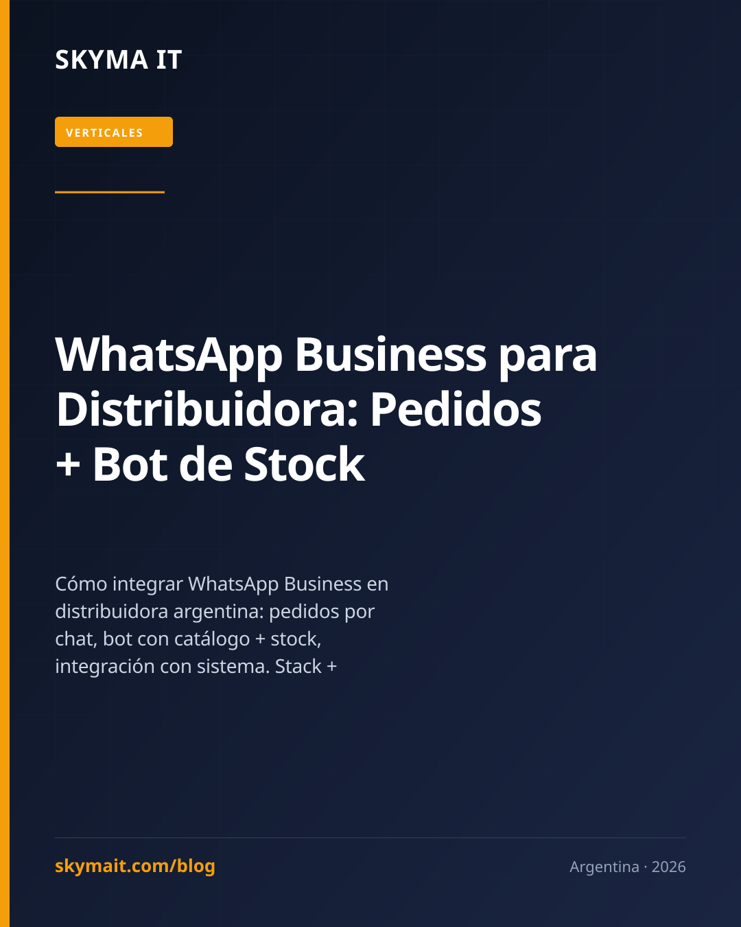 WhatsApp Business para Distribuidora: Pedidos + Bot de Stock