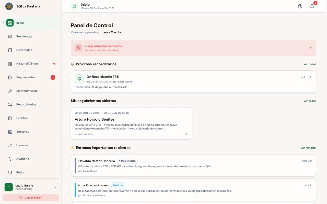 Panel de control de SGI La Fontana: seguimientos vencidos, próximos recordatorios y entradas clínicas recientes, con datos de prueba